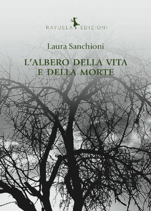 L'ALBERO DELLA VITA E DELLA MORTE