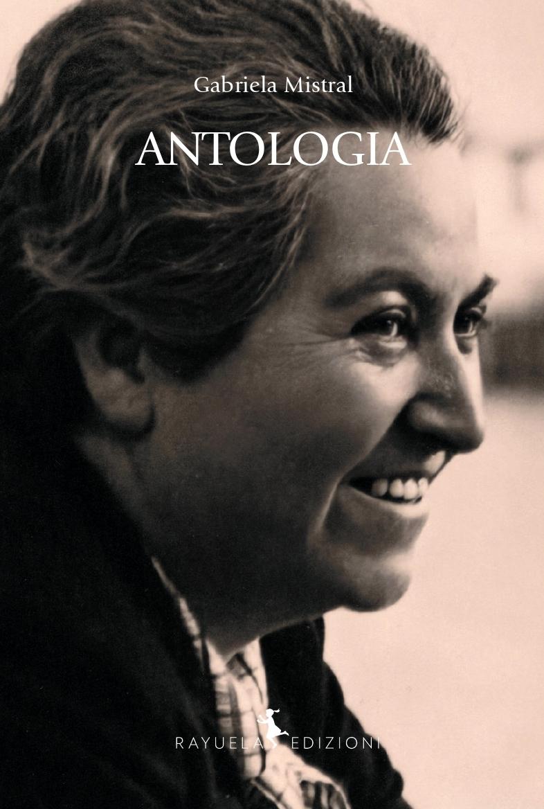 GABRIELA MISTRAL - Antologia