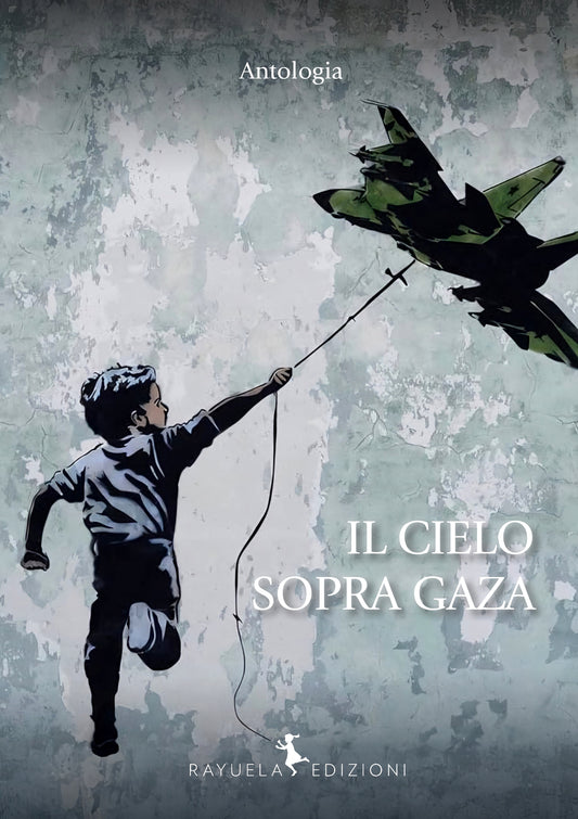Il cielo sopra Gaza - Antologia