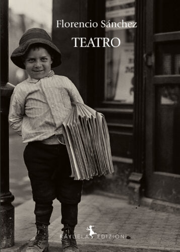 Florencio Sánchez - TEATRO