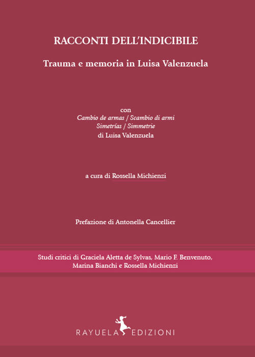 RACCONTI DELL'INDICIBILE - Trauma e memoria in Luisa Valenzuela