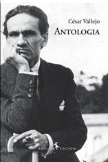 César Vallejo - ANTOLOGIA